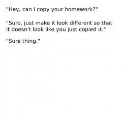 "Hey can I copy your homework?" Template Meme Template