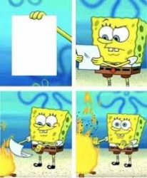 Spongebob throwing paper Meme Template
