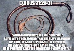 Exodus 21:20-21 Meme Template