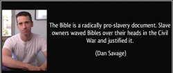 Dan Savage Bible slavery Meme Template