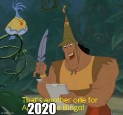 That's another one for 2020 Bingo Meme Template