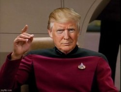 Trump Make It So Meme Template