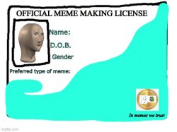 Meme making licence Meme Template