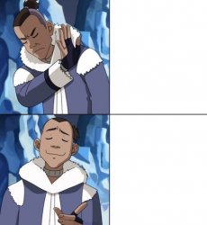 Sokka instead of Drake Meme Template