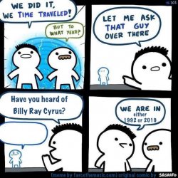 Billy's dad and his assistant time travel Meme Template
