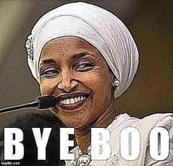 Ilhan Omar Bye Boo sharpened x2 w/ jpeg degrade Meme Template