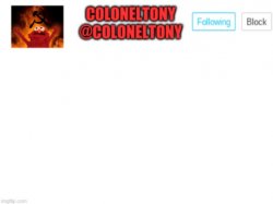ColonelTony Announcement Meme Template