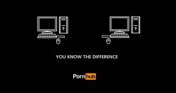 PornHub you know the difference Meme Template