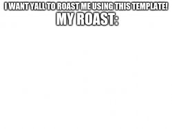 Roasting Doggie Meme Template