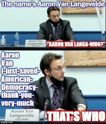 Aaron can Landevelde 2020 elections Meme Template