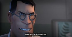 Let's go practice medicine Meme Template