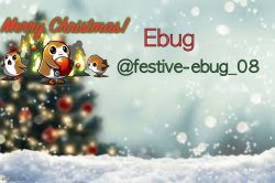 Festive ebug announcement Meme Template