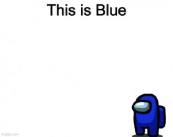 This is Blue Meme Template