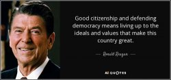 Ronald Reagan quote good citizenship Meme Template