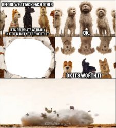isle of dogs worth it meme Meme Template