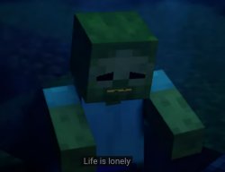 Life is lonely Meme Template