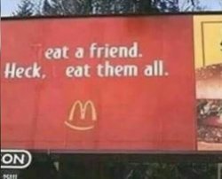 Eat a friend! Meme Template