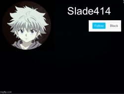 slade414 announcement template 2 Meme Template