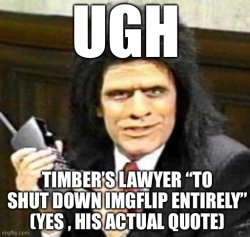 Timber1972 lawyer Meme Template