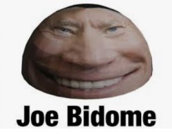 Joe bidome Meme Template
