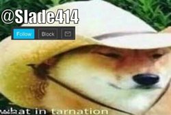 Slade414 announcement template 3.0 Meme Template