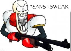 SANS I SWEAR Meme Template