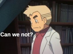 Can we not? Meme Template