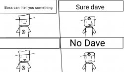 No Dave Meme Template
