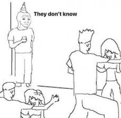 They don't know Meme Template