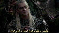 Legolas Not Just A Thief But A Liar As Well Meme Template