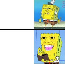 Spongebob Not Wanting to Spend Cash VS. Spongebob Spending Cash Meme Template