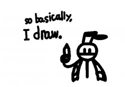 “so basically, I draw.” ~ BlooPan Meme Template