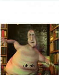 lil globglogabgalab uh oh Meme Template