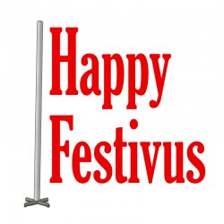 Happy Festivus Meme Template