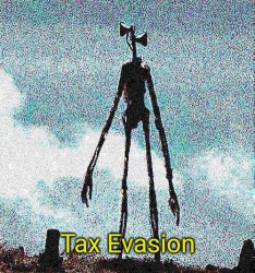 Tax Evasion Meme Template