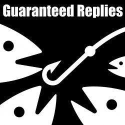 Bait guaranteed replies Meme Template