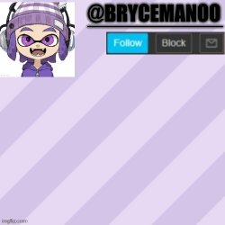 BrycemanOO announcement temple Meme Template