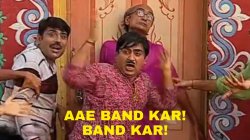 Aye band kar band kar Meme Template