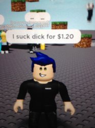 I suck dick for $1.20 Meme Template
