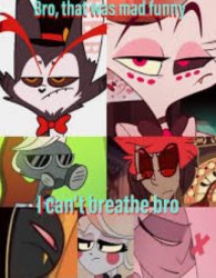 Hazbin hotel haha so funny Meme Template