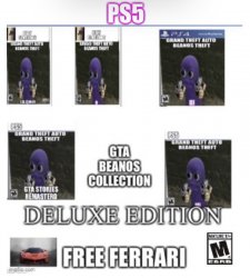 Gta beanos collection PS5 Meme Template