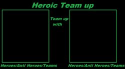 Heroic Team Up Meme Template