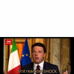 Renzi Shock Meme Template