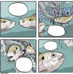 Fish Talking Meme Template