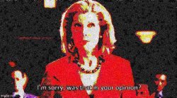 Diane Lockhart I’m sorry was that in your opinion deep-fried 2 Meme Template