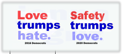 Safety Trumps Love Meme Template