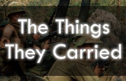 The things they carried Meme Template
