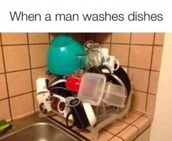 When a man washes dishes Meme Template