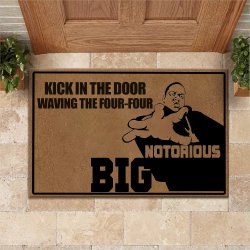 Biggie kick in the door Meme Template