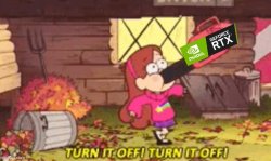 Rtx on turn it off turn it off Meme Template